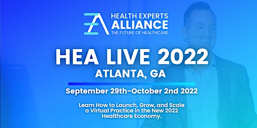 Health Experts Alliance Live - Atlanta