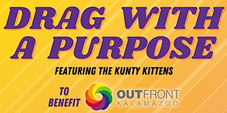 Drag with a Purpose tickets