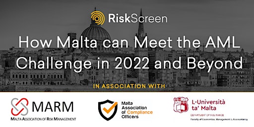 How Malta can Meet the AML Challenge in 2022 and Beyond