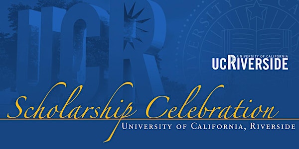 UCR School of Business Scholarship Celebration