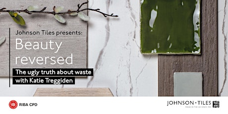 Beauty Reversed: The ugly truth about waste - RIBA CPD & Waste Workshop tickets