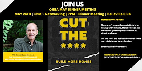CUT THE ****! Build More Homes.   QHBA May Dinner Meeting With OHBA tickets