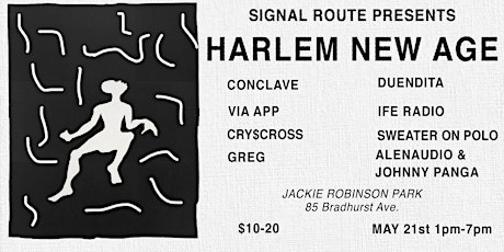 Signal Route Presents: Harlem New Age tickets