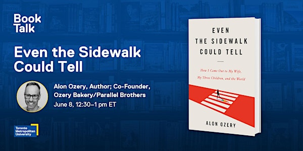 Book Talk:  Even the Sidewalk Could Tell with Alon Ozery