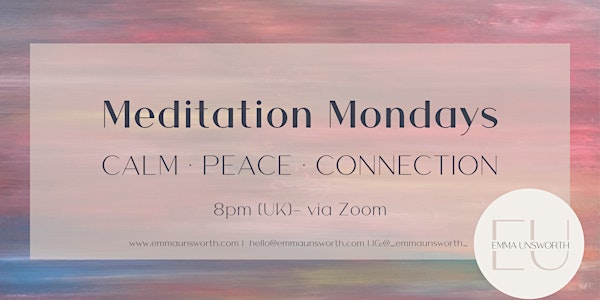 Meditation Mondays with Emma Unsworth