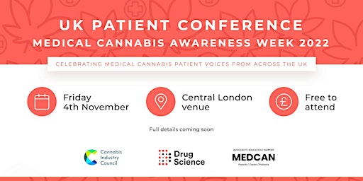 UK Patient Conference: Medical Cannabis Awareness Week 2022
