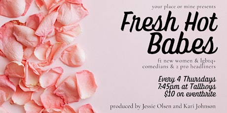 Fresh Hot Babes - The Comedy Show tickets