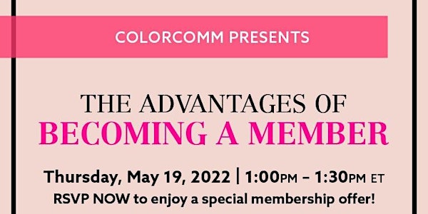 The Advantages of Becoming a ColorComm Member