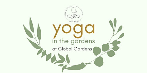 Yoga in the Gardens/ Ioga yn y Gerddi