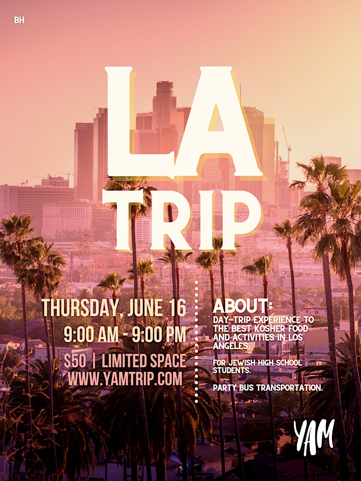 YAM: Day-trip to LA! image