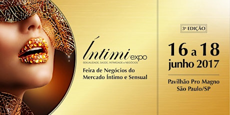 Imagem principal do evento ÍNTIMI EXPO  2017 - 3a. edição