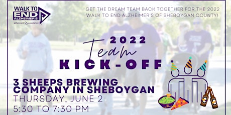 2022 Team Kick-Off - Walk to End Alzheimer's of Sheboygan County tickets