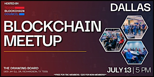 7/13/22 | DALLAS | Blockchain Meetup