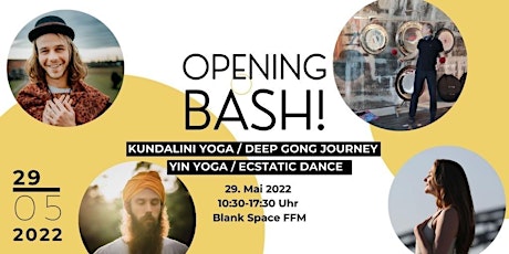 Opening Bash - Yoga, Deep Gong Journey, Ecstatic Dance and Connection Tickets