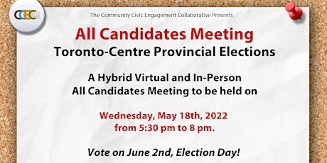 TORONTO CENTRE - ALL CANDIDATES MEETING - PROVINCIAL ELECTIONS 2022 tickets