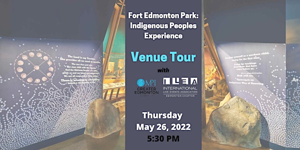 Venue Tour & Discussion: Fort Edmonton Park