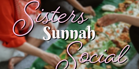 Sisters Sunnah Social tickets