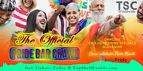 The Official Pride Bar Crawl - Indianapolis tickets