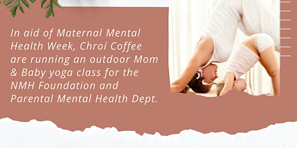 Mom & Baby yoga for the NMH Mental Health Dept.