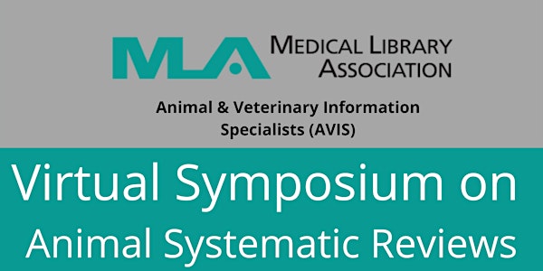 Symposium for Animal Systematic Reviews