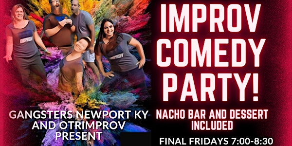 OTRImprov and Gangsters Bar Presents Improv Comedy Party