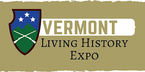 2022 Vermont Living History Expo