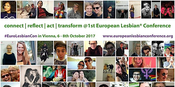 European Lesbian* Conference 2017, Vienna 6 - 8 October 2017 