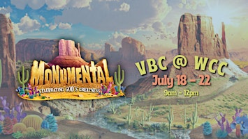 Vacation Bible Camp 2022 - Monumental