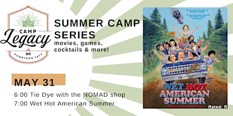 Camp Legacy: Movie Series | Wet Hot American Summer tickets