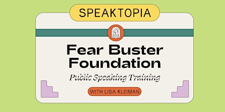 Public Speaking Training: FEAR BUSTER FOUNDATION