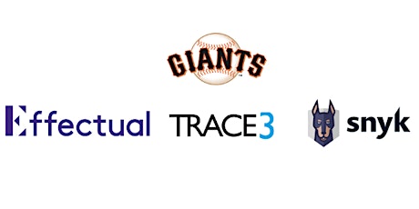 Giants Suite with Trace3, Snyk & Effectual tickets