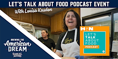 Let's Talk About Food Podcast with Brewing the American Dream tickets