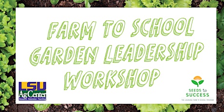 Hauptbild für Farm to School Garden Leadership Workshop