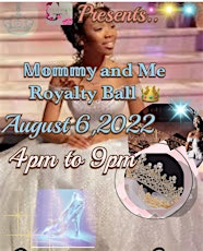 Mommy and Me Royalty Ball tickets