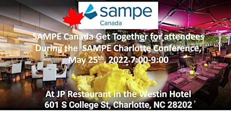 SAMPE Canada Breakfast Event at JPs, Charlotte NC Wednesday May 25th tickets
