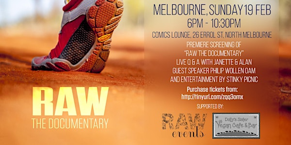 'RAW -the Documentary' Film Premiere Gala Melbourne