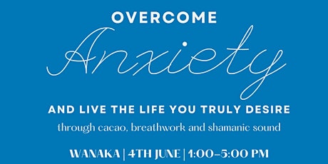 Overcome Anxiety through Cacao, Breathwork & Sound Healing tickets