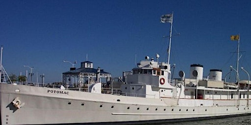 USS Potomac, FDR's floating White House  cruise of San Francisco Bay.