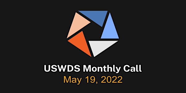 USWDS Monthly Call: Optimizing Performance with USWDS 3.0 (May 2022)