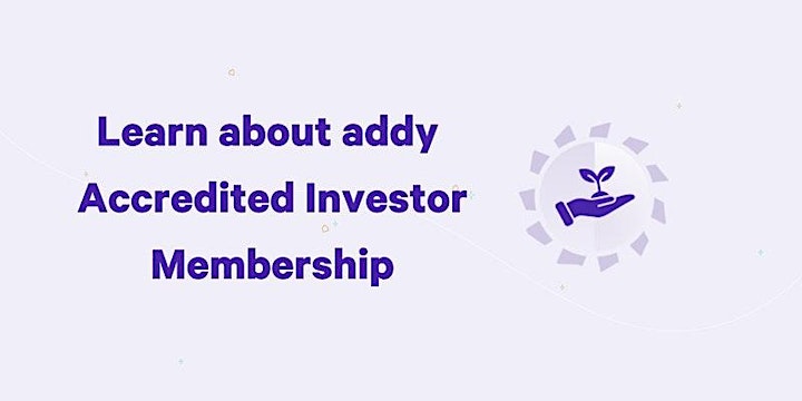 Learn about addy and Accredited Investor Membership (Vancouver) image
