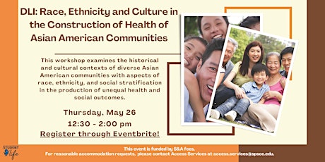 DLI: Race, Ethnicity & Culture in the Health of Asian American Communities tickets