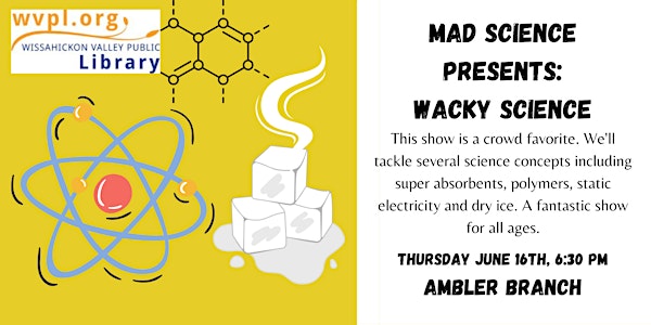 Mad Science Presents Wacky Science