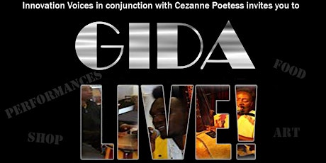 Gida Live! (Dinner, Live Performances, Live Art, Cultural Shopping Experience) primary image