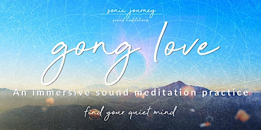 Gong Love - Sound Meditation (Gong Bath, Sound Bath) in Corvallis, Oregon primary image