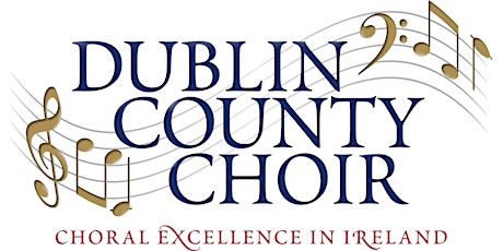 Dublin County Choir - A few of our Favourite Things ! primary image