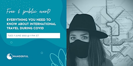 Everything You Need To Know About International Travel During Covid tickets