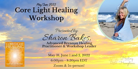 Virtual Workshop - Barbara Brennan Core Light Healing tickets