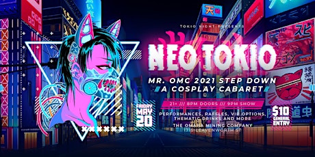 NEO TOKIO: Mr. OMC 2021 Step Down // A Cosplay Cab tickets