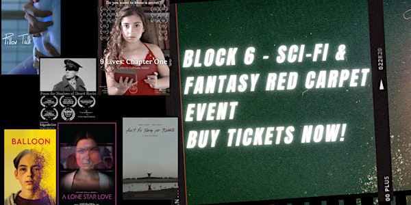 GDIFF 11th Annual Block 6: Sci FI Block RED CARPET EVENT