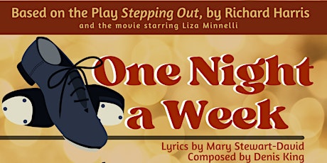 4th Street Players Present: ONE NIGHT A WEEK tickets